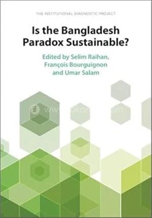 Is the Bangladesh Paradox Sustainable?
