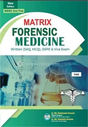 Matrix Forensic Medicine Volume 1