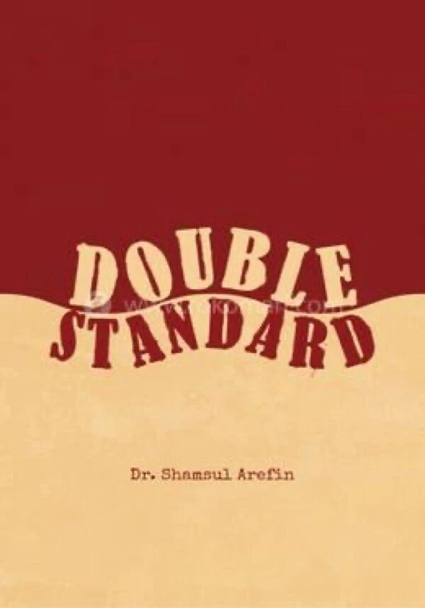 Double Standard
